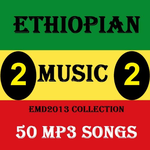 Ethiopian Music Collection 2013 Vol.2 – 50 Mp3 Songs