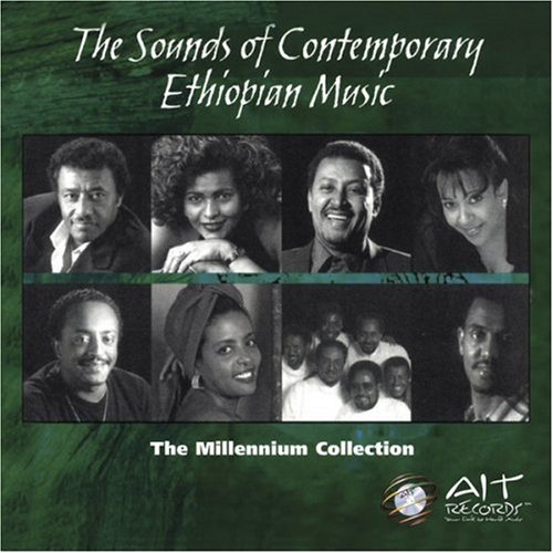 The Sounds of Contemporary Ethiopian Music – Millennium Collection