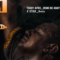 TEDDY AFRO (Demo Be Abay) ደሞ በአባይ ቼ በለው X STAR Remix EDM- New Ethiopian Music 2020(Official Video)