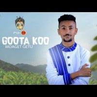 Ethiopian Music : Moaget Getu (Ya Goota Koo) - New Ethiopian Music 2021(Official Video)